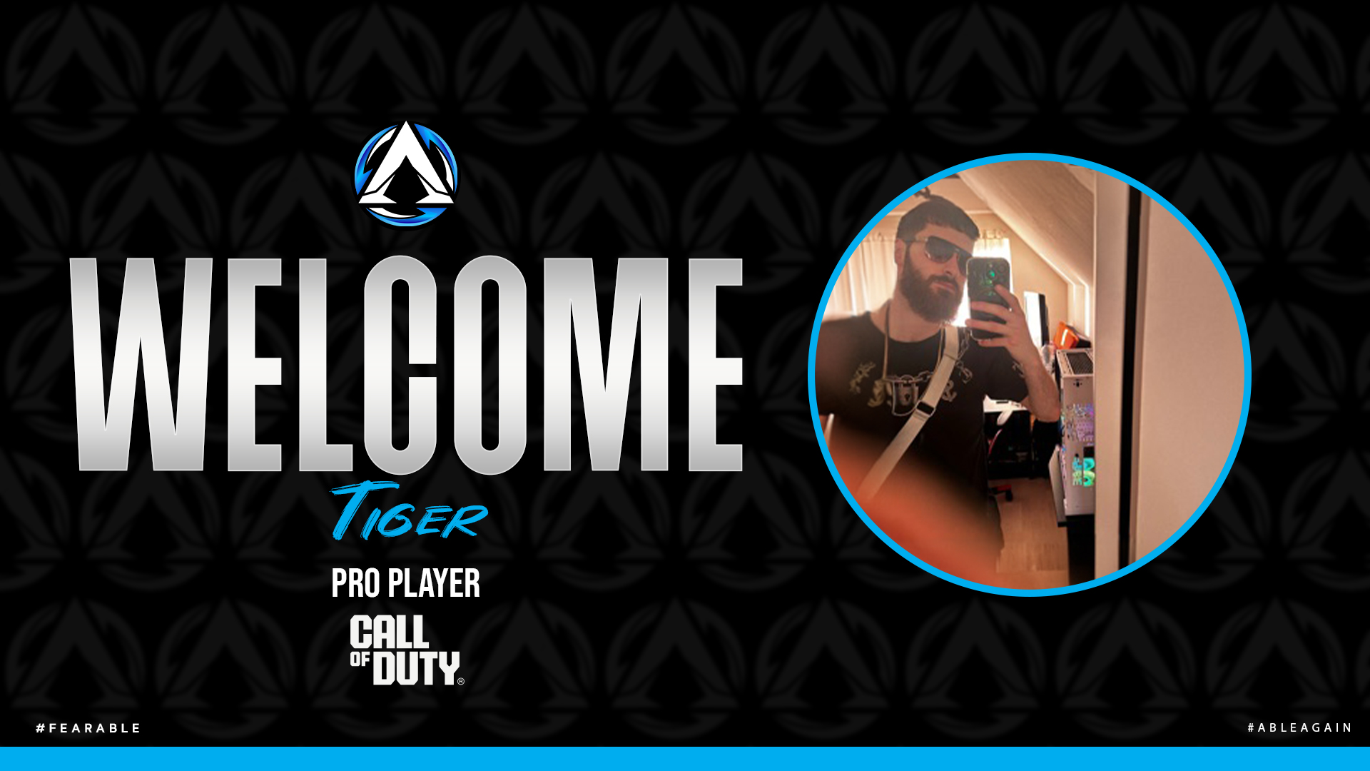 ABLE Tiger - New Player of ABLE Esports, ABLE Esports, Pro Esports Team